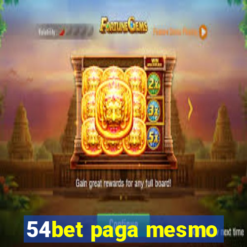54bet paga mesmo